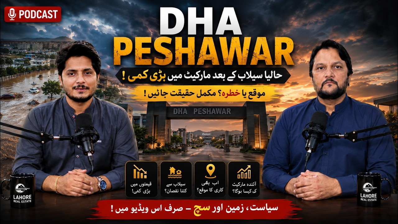 DHA Peshawar Complete Investment Guide 2026 | Prices, Possession & Growth Potential