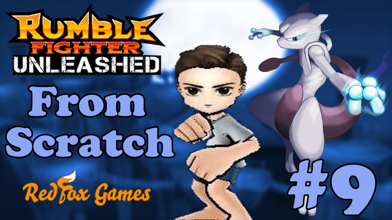 Rumble Fighter Unleashed From Scratch #9: Talking Sh*t and Making Gains