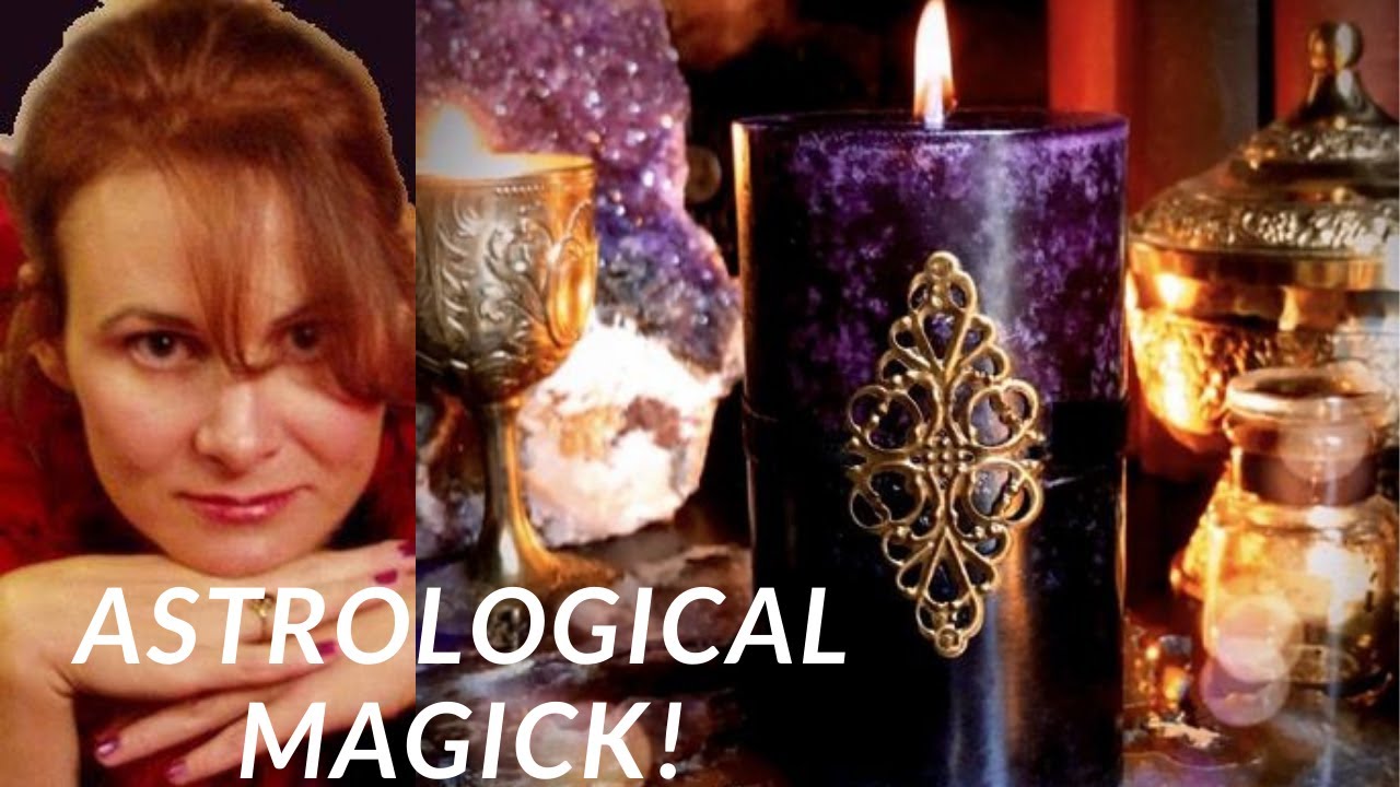 Astrological Magick