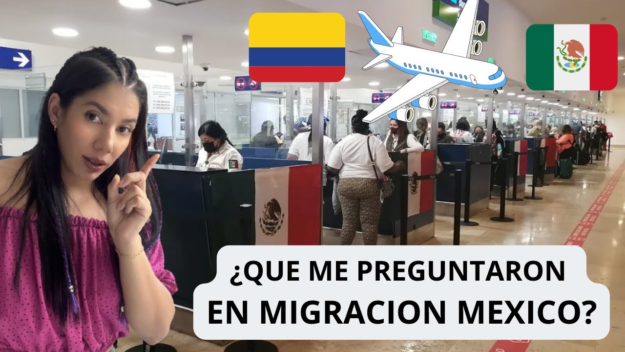 MI experiencia en  MIGRACION MEXICO✈️ ¿QUE ME PREGUNTARON? #mexico #colombia #viajes #migracion