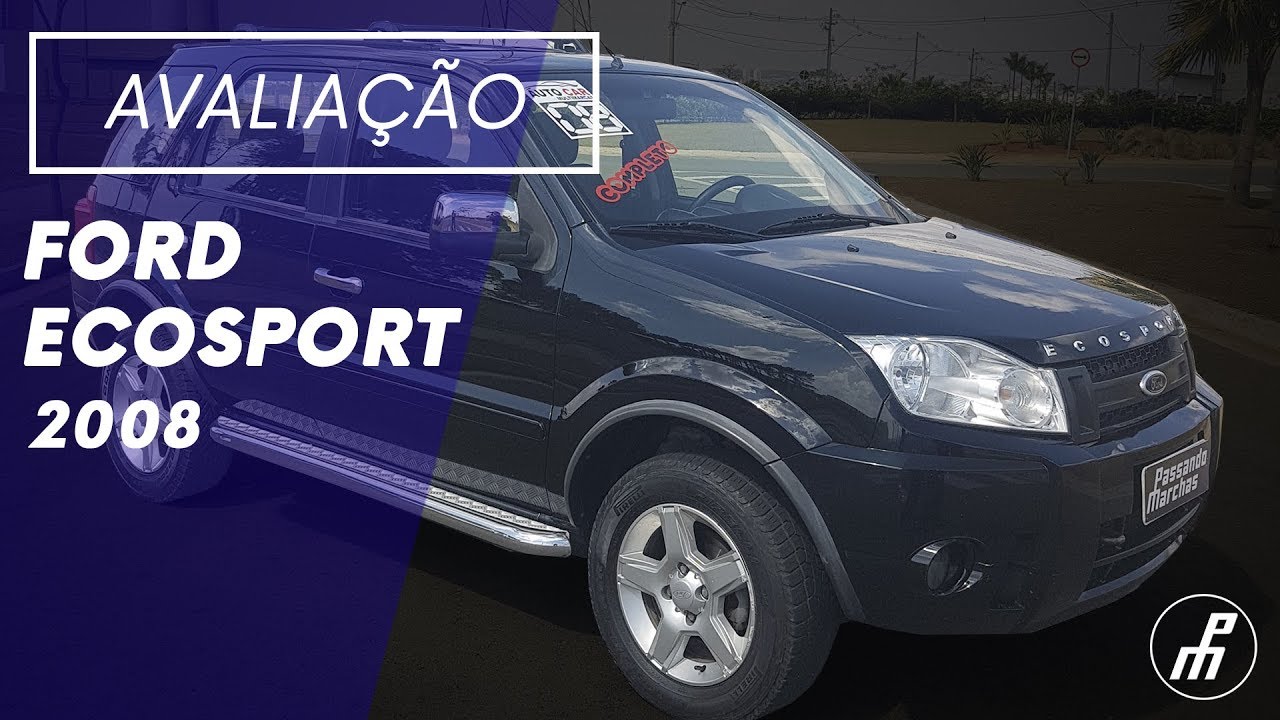 Avaliação Ford Ecosport XLT 2008