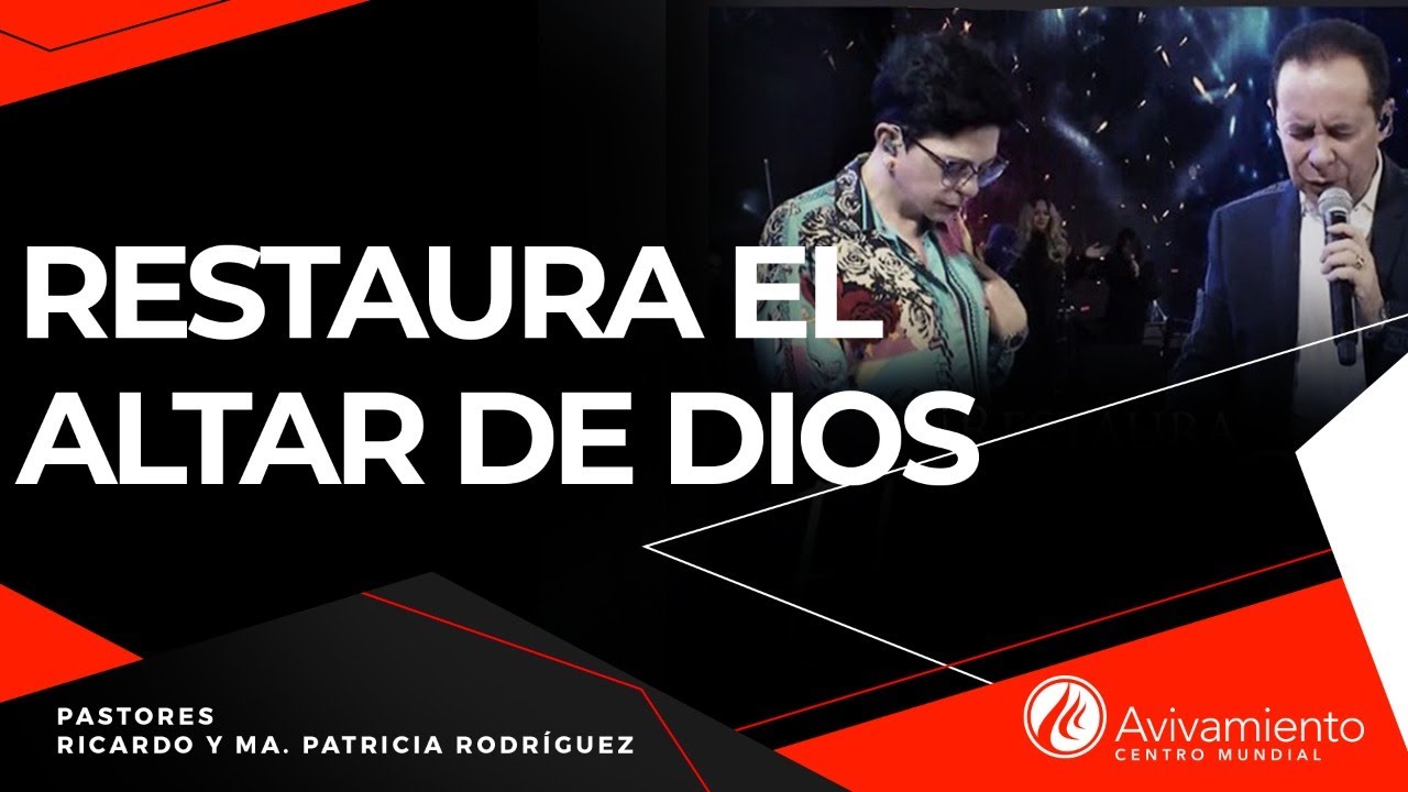 #290 Restaura el altar de Dios - Pastor Ricardo Rodríguez