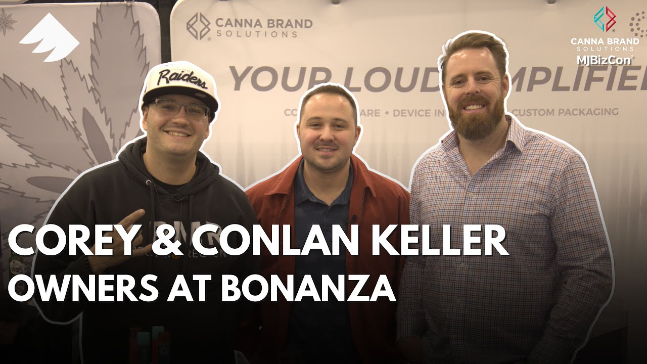Bonanza Owners Conlan & Corey Keller talk Branding, Multi-state Operations, Favorite Picks, & More