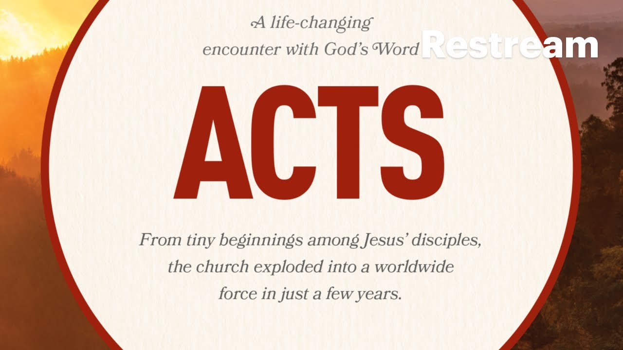 Wednesday Word Enrichment: The Book of Acts