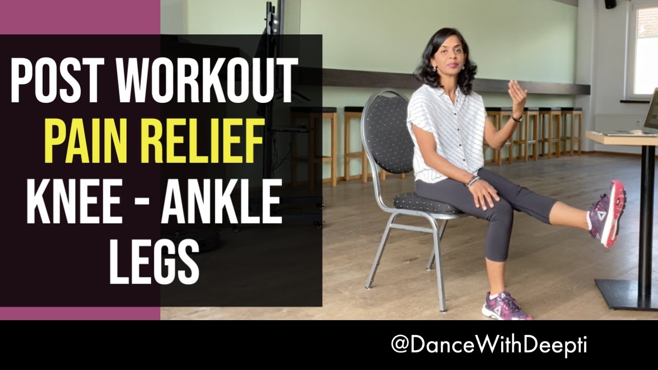 DWD#50 | Best Knee Ankle Legs - Pain Relief & Strength | Post Workout | #dancewithdeepti