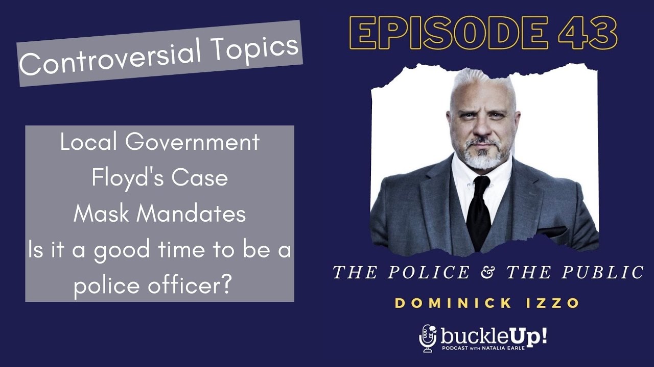 THE POLICE & THE PUBLIC WITH DOMINICK IZZO