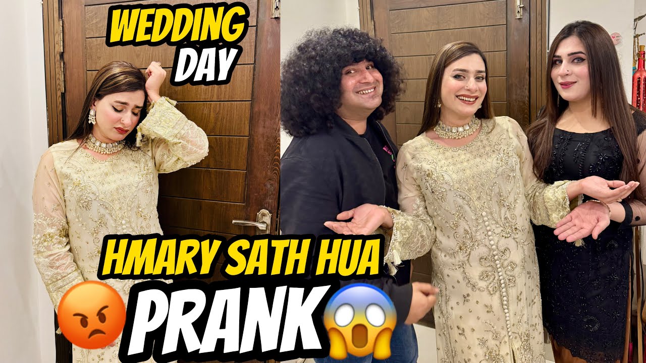Wedding Day🥰|Hmary Sath Hua Prank😱| Api Ki Special Chicken Recipe🥰|Maya Khan Vlogs😍