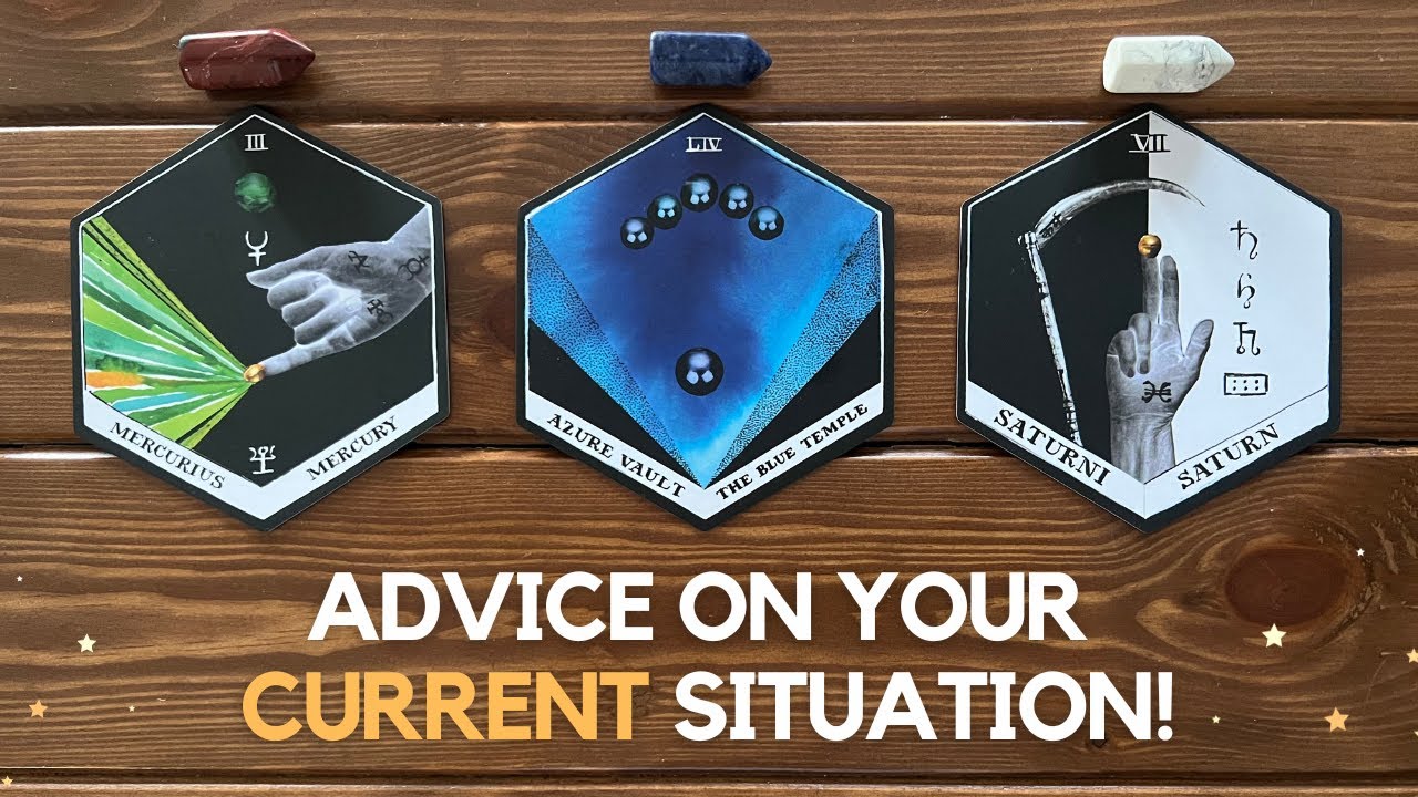 Advice On Your Current Situation! ✨❤️ 🔆✨ | Pick a card