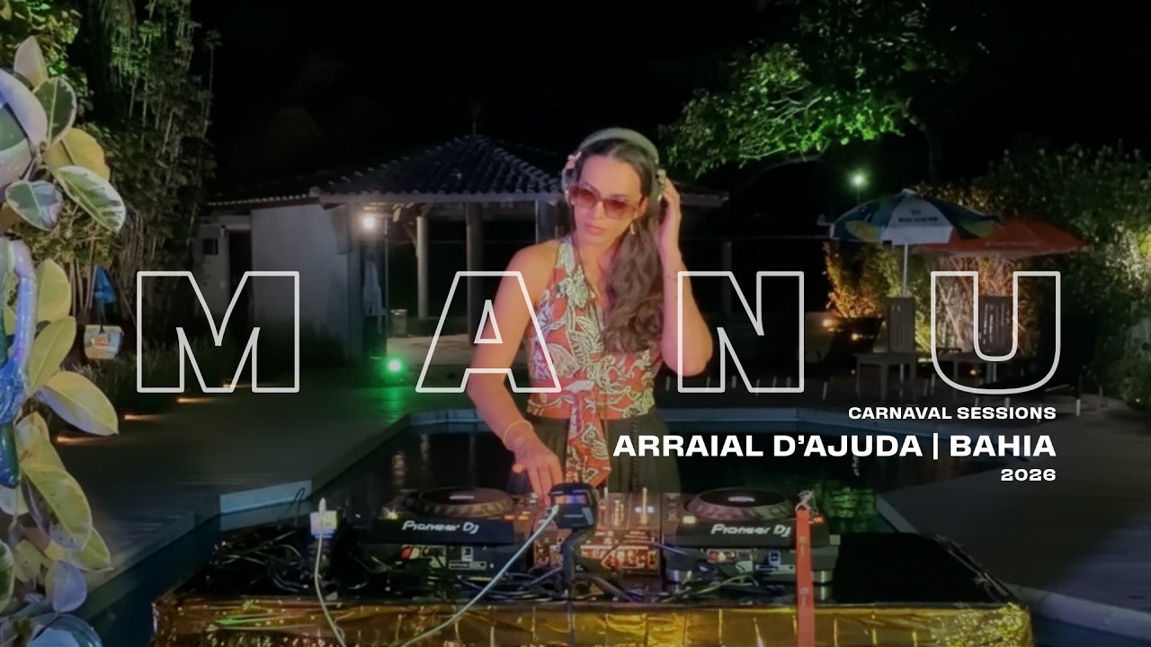 Dj Set MANU  - Carnaval 2026  - Arraial D`juda - Bahia