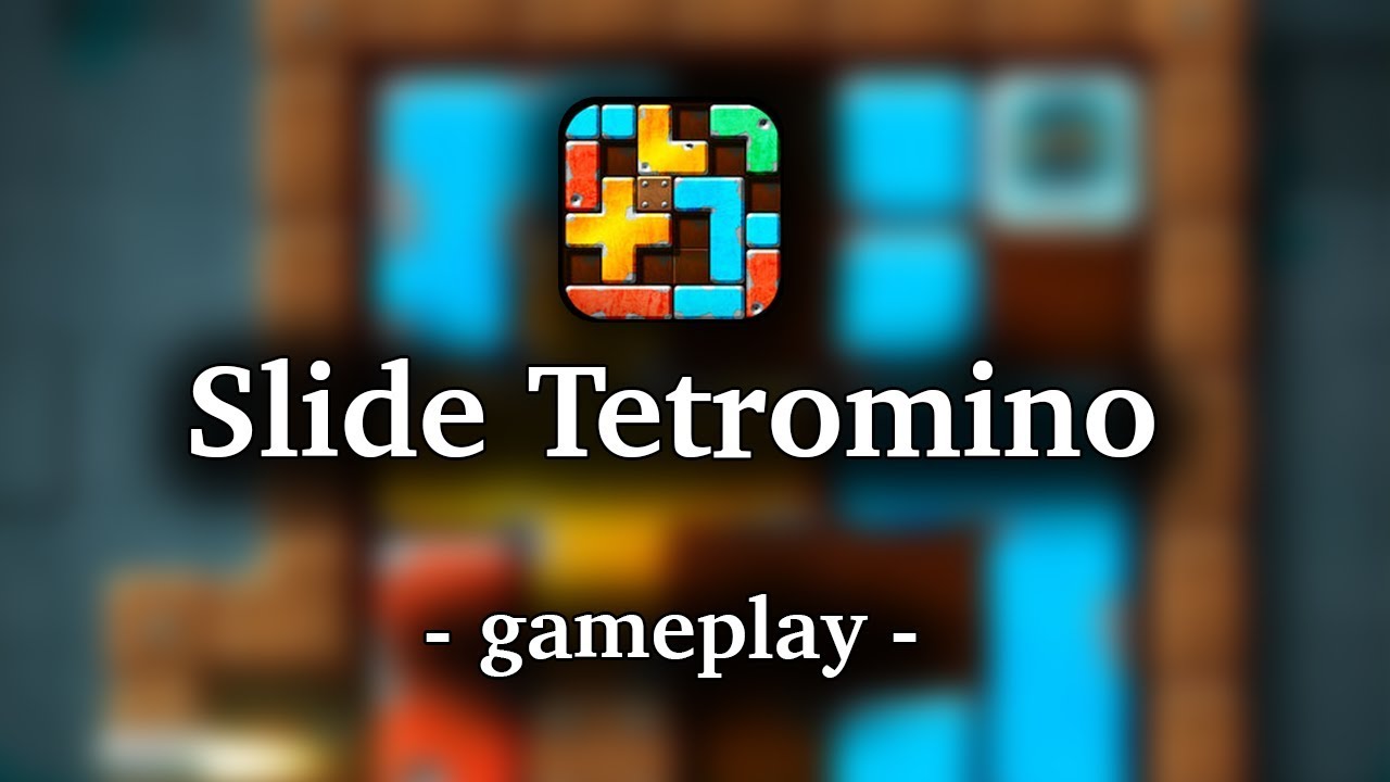 Slide Tetromino [by The Oak Team] - HD Gameplay (iOS/Android)