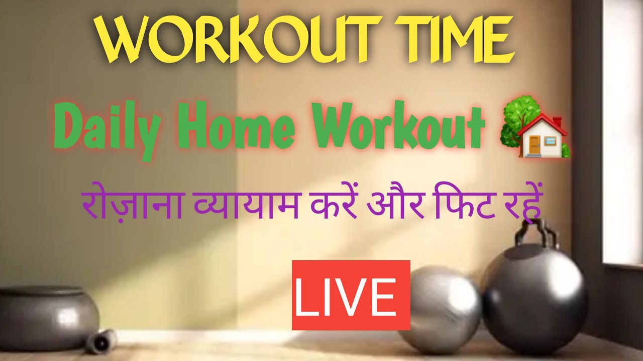 WORKOUT TIME/Date 15-12-2025/Daily Home Workout/Push-Yourself/Fat Burn &Muscles Tone Workout/LIVE