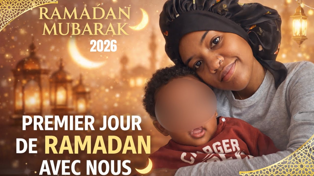 🌙 Notre premier jour de Ramadan en famille | préparation ftour 