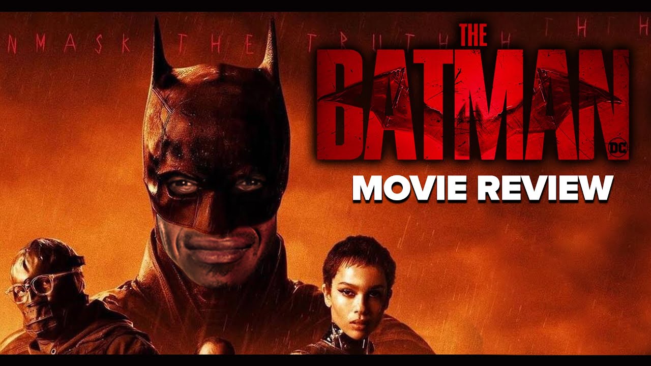 The Batman Movie Review 