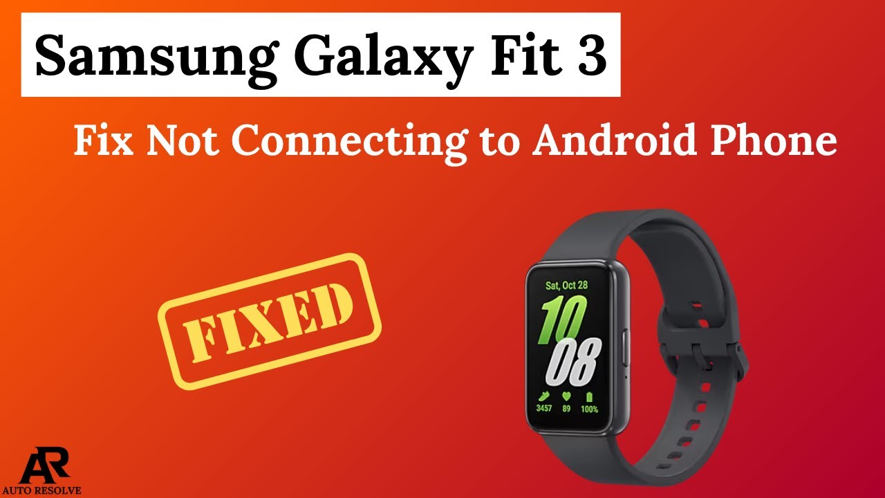 Исправление проблемы с подключением Samsung Galaxy Fit 3 к телефону Android [SAMSUNG FIX]