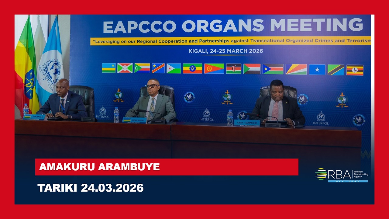 🔴LIVE: AMAKURU ARAMBUYE | Tariki 24 WERURWE 2026