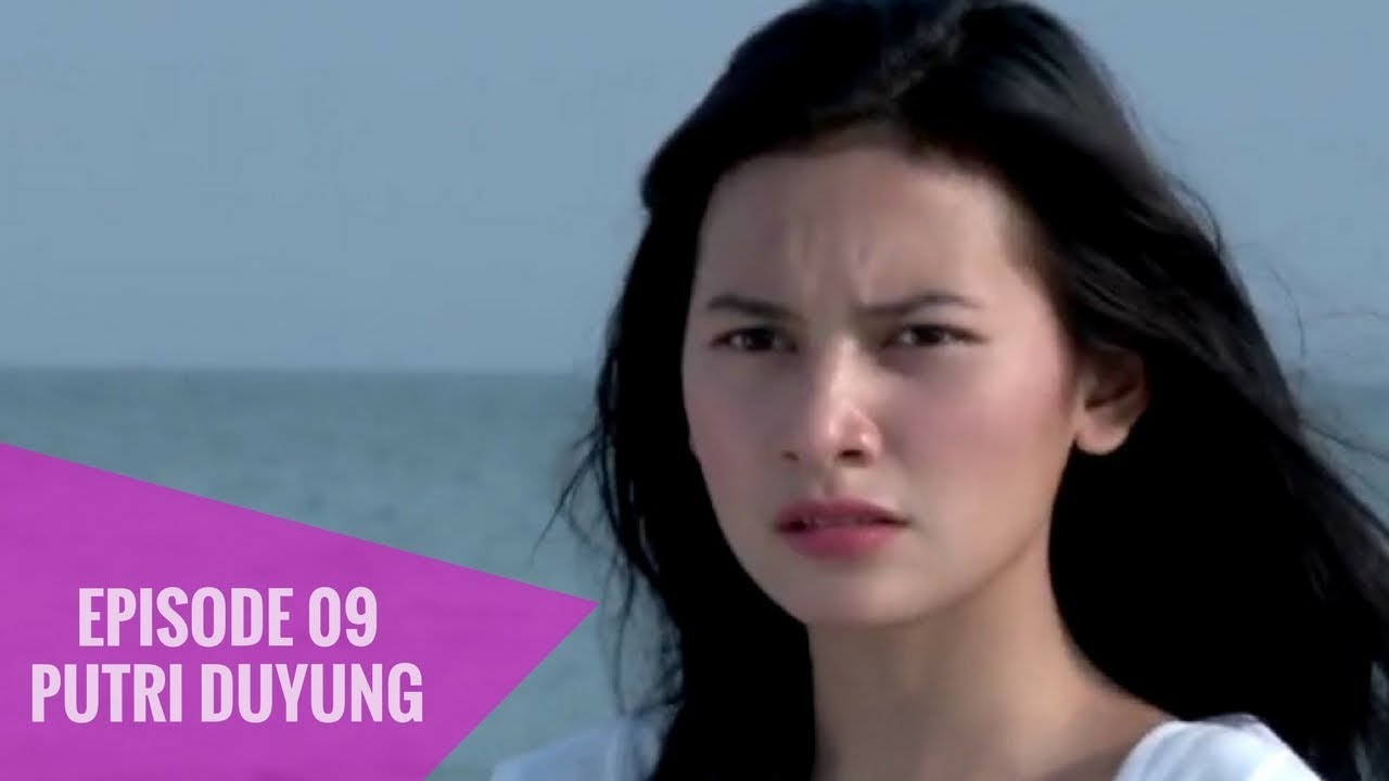 Putri Duyung - Episode 09