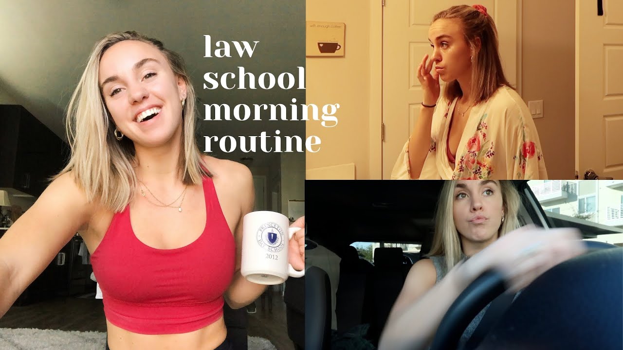 LAW SCHOOL MORNING ROUTINE: 6am workout, studying, etc.
