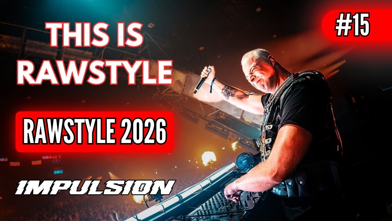 This is Rawstyle #15 | Best of Rawstyle & Xtra Raw 2026 | Mixed by Impulsion
