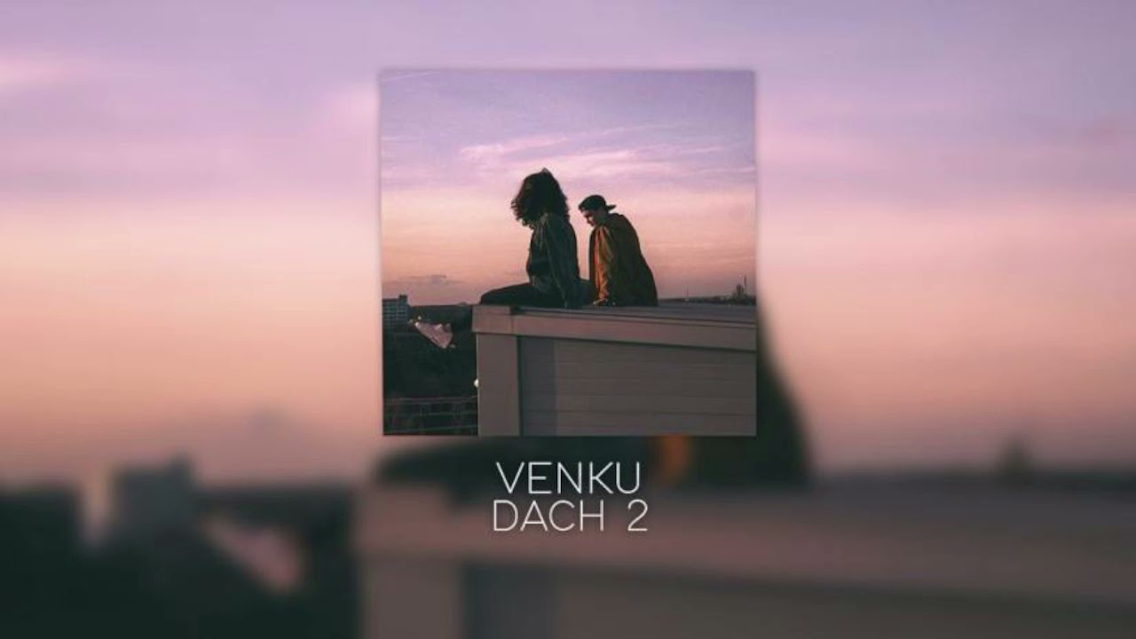 Venku - Dach 2 (Prod.Bired)
