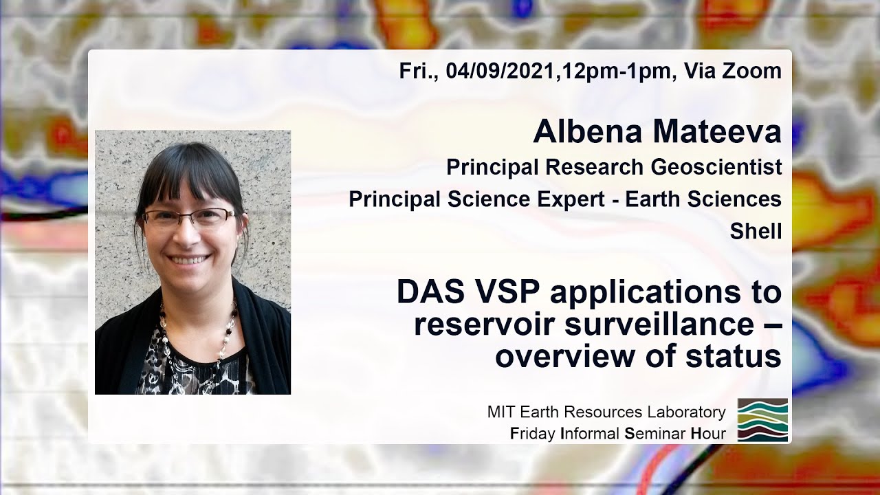 Albena Mateeva: DAS VSP applications to reservoir surveillance – overview of status