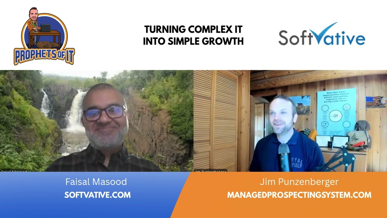 How Softvative Turns Complex IT Into Simple Growth | Faisal Masood | Host: Jim Punzenberger
