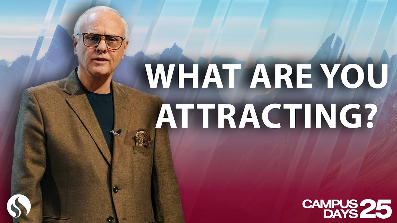 What Are You Attracting? - Billy Epperhart @ Campus Days 2025 - Session 8