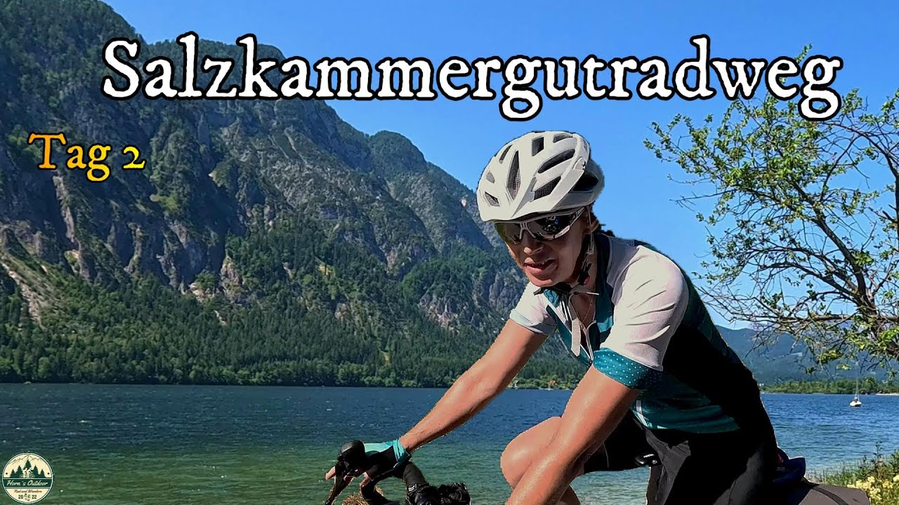 Der Salzkammergutradweg Tag 2