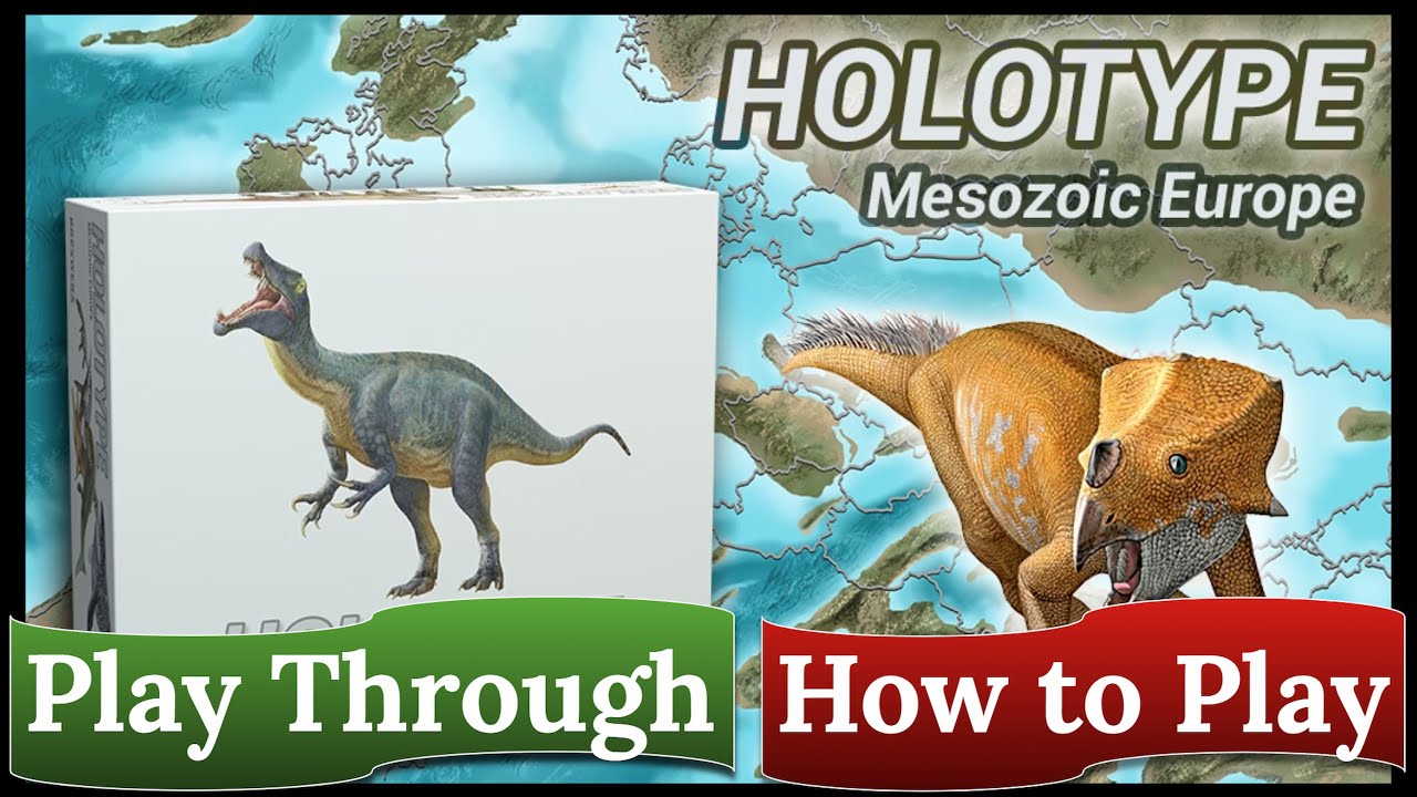 Holotype: Mesozoic Europe - How to Play & Play Through
