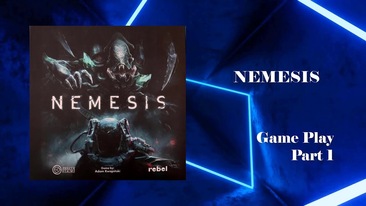 Nemesis Game Play ตอนที่ 1