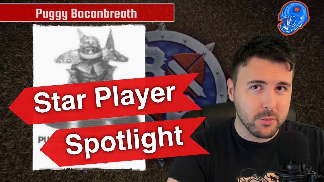 Puggy Baconbreath — звездный игрок Blood Bowl 2020 (подкаст Bonehead)