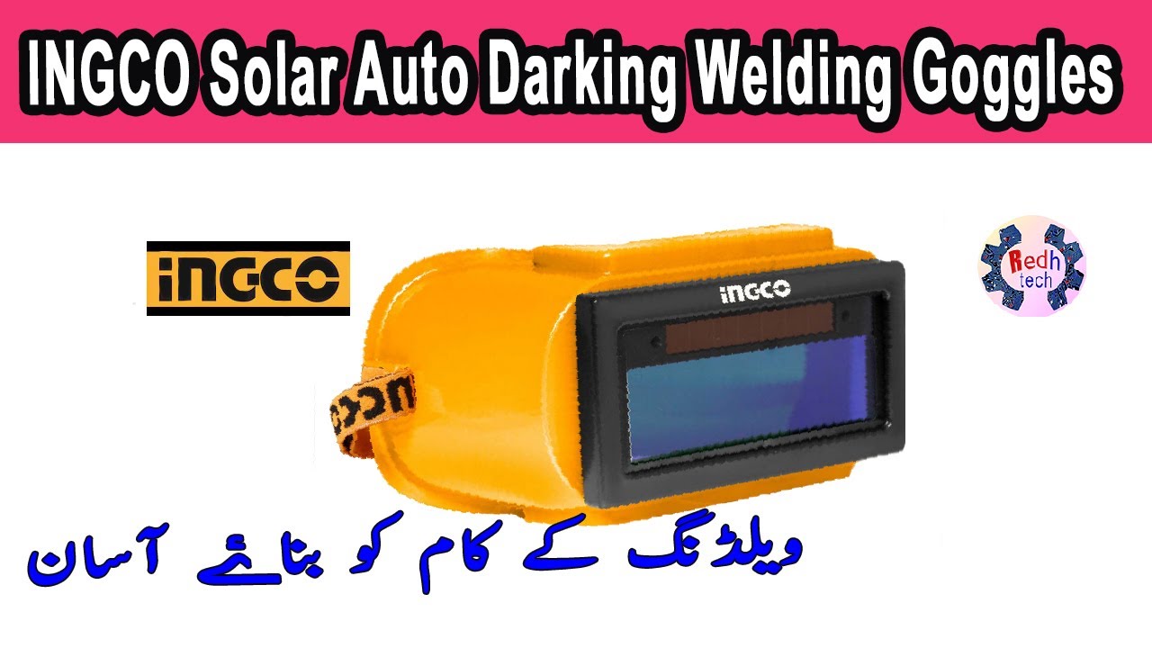 INGCO Solar Auto Darkening Welding Goggles AHM 112 unboxing, review & test in Hindi Urdu |Redh tech