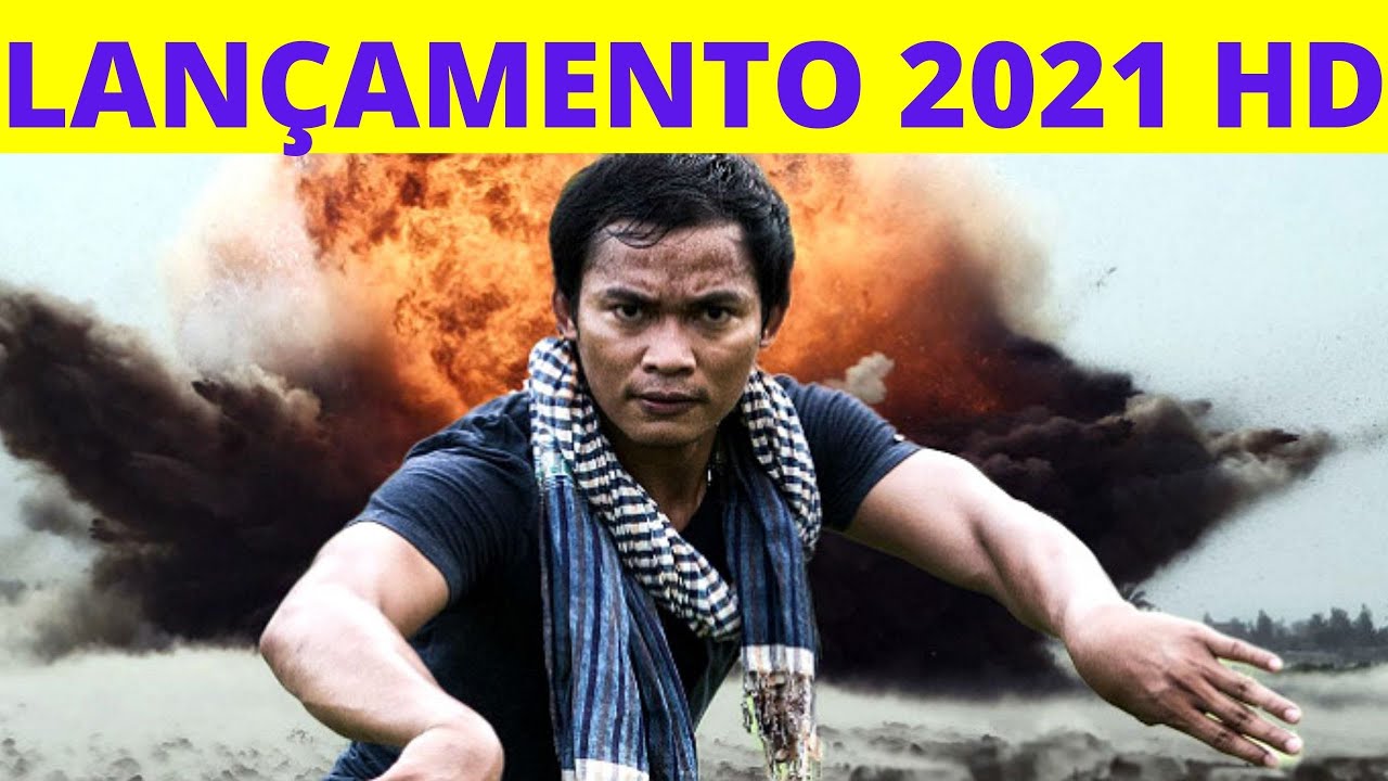 FILME COMPLETO DUBLADO HD   MELHOR FILME DE LUTA E A&Ccedil;&Atilde;O   LAN&Ccedil;AMENTO 2021