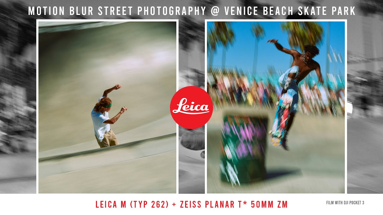 [POV 사진] MOTION BLUR WITH LEICA M (TYP 262) AT VENICE BEACH SKATE PARK