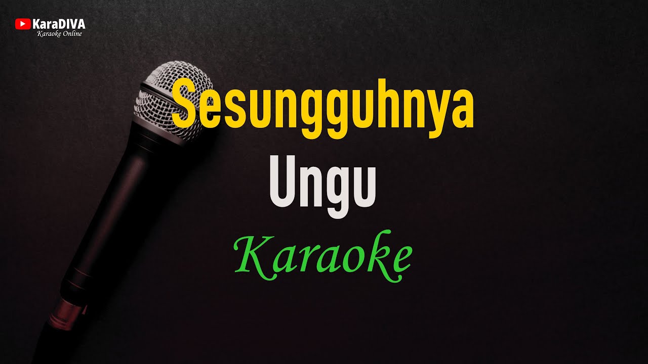 Ungu - Sesungguhnya (Karaoke) RELIGI