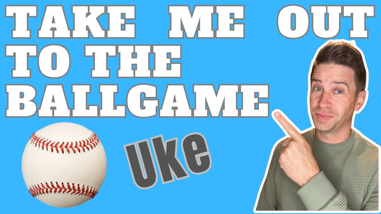 EASY Ukulele - Take Me Out to the Ballgame