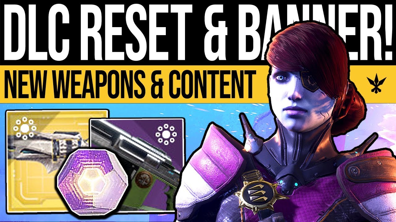 Destiny 2 | DLC RESET & BANNER RETURNS! New Weapons, Thornament, Activities & Vendors (26th March)