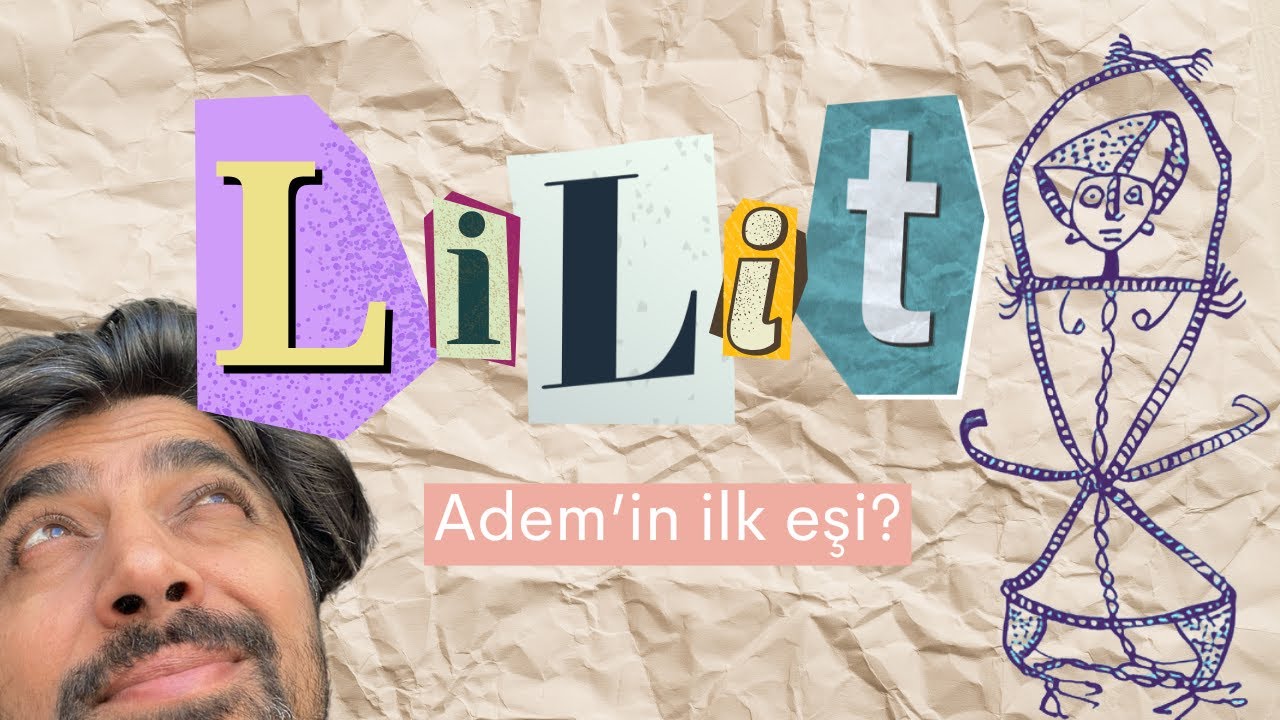 Lilit Efsanesi | Adem'in İlk Eşi ve İblis Kadın Mitinin Antik K&ouml;kenleri