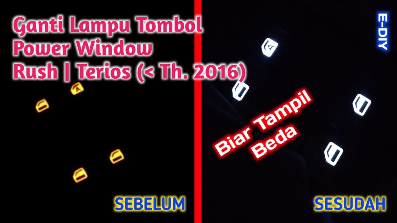 Cara Ganti Lampu Tombol Power Window | Rush Terios | Dibawah Th. 2016