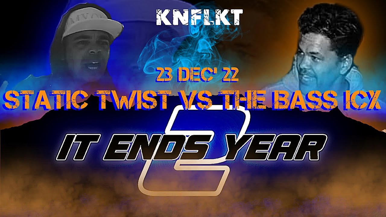 KNFLKT - STATIC TWIST VS THE BASS ICX [IT ENDS YEAR 2]
