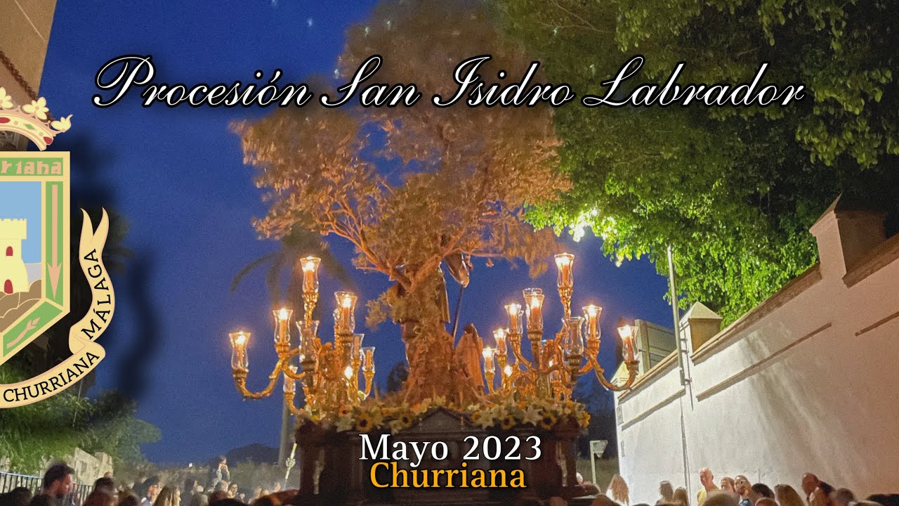 San Isidro Labrador - BM Churriana (Mayo 2023)