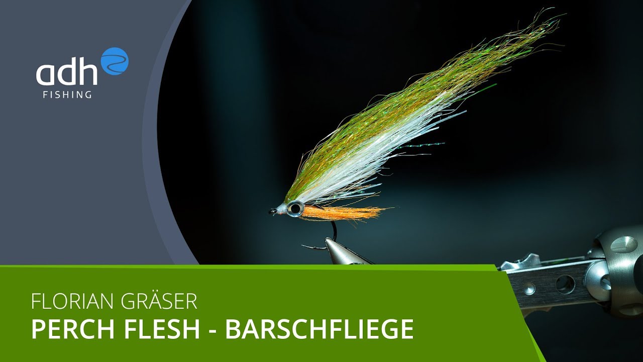 adh-fishing TV - Bindevideo 'Perch Flesh' Baitfish Streamer mit Florian Gräser