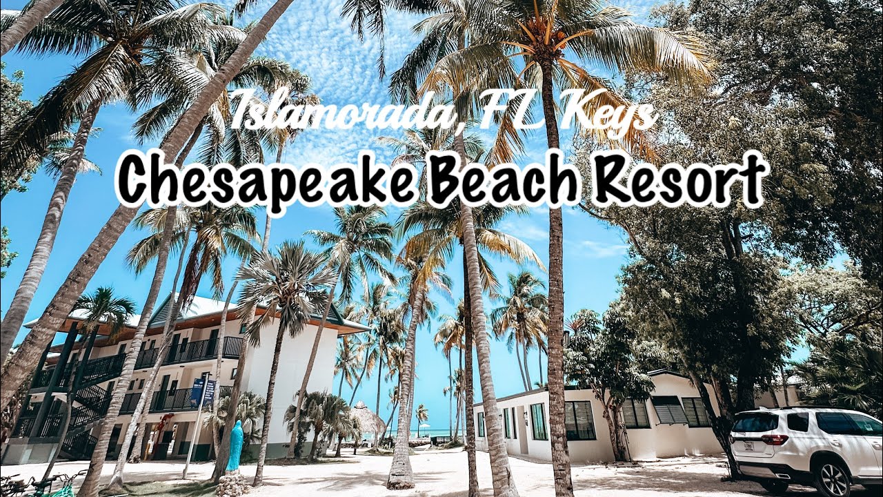 Islamorada Beach Resort FULL REVIEW & ROOM TOUR - Chesapeake Beach Resort