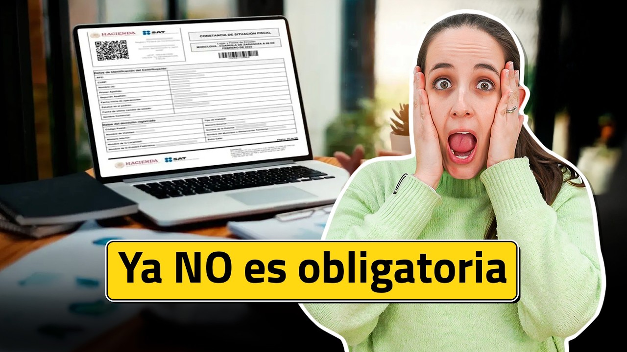 ¿Te pidieron la constancia fiscal para facturar? Esto ya no pueden hacerlo