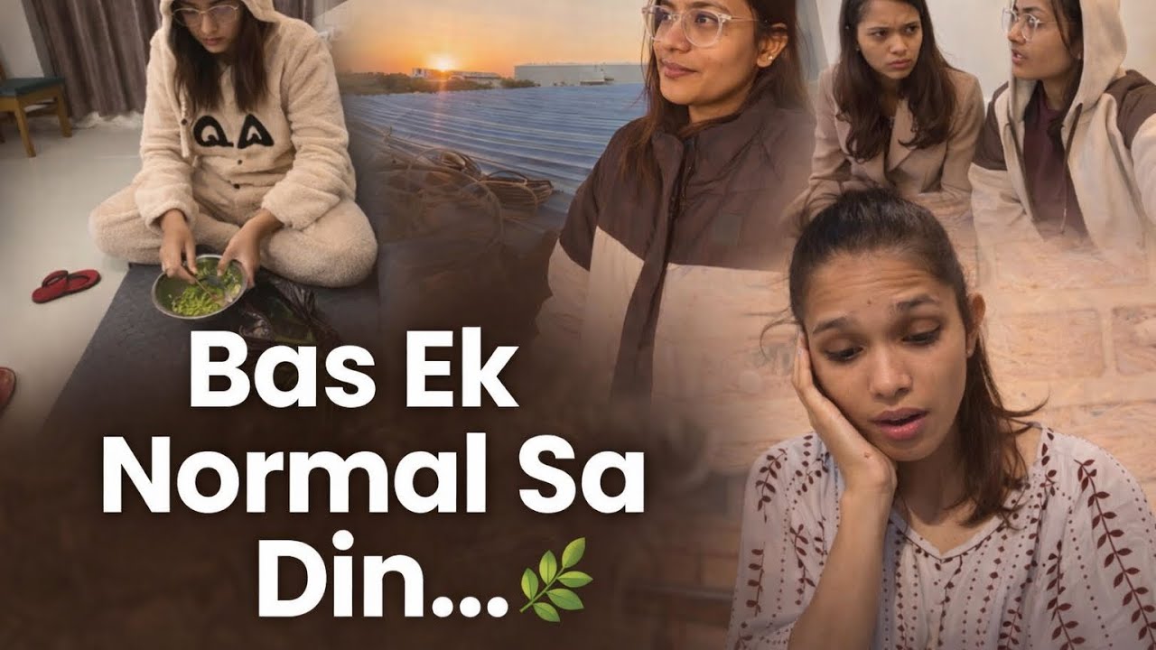 घर का माहौल और देसी दिनचर्या😂🙈!!