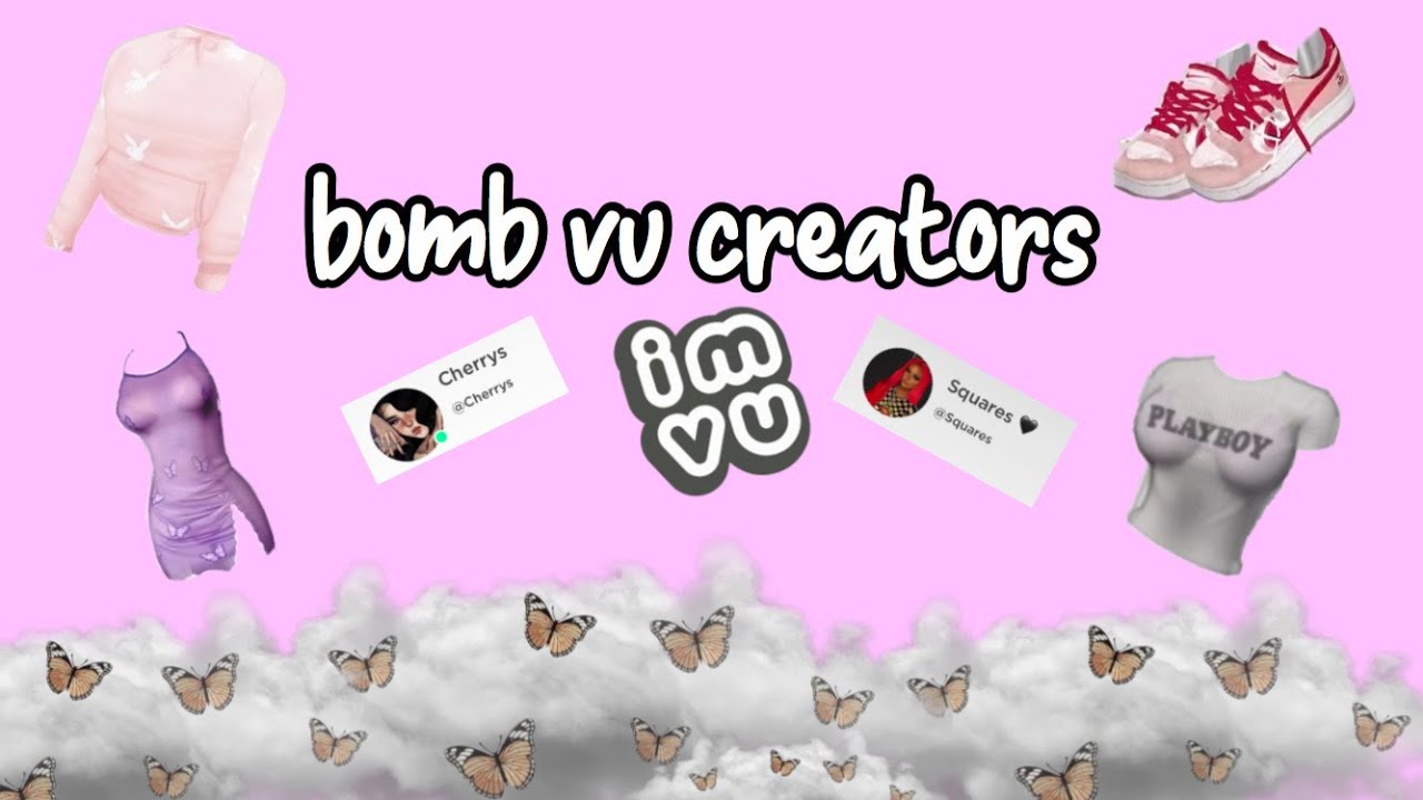 CUTE IMVU CREATORS PT 2💙
