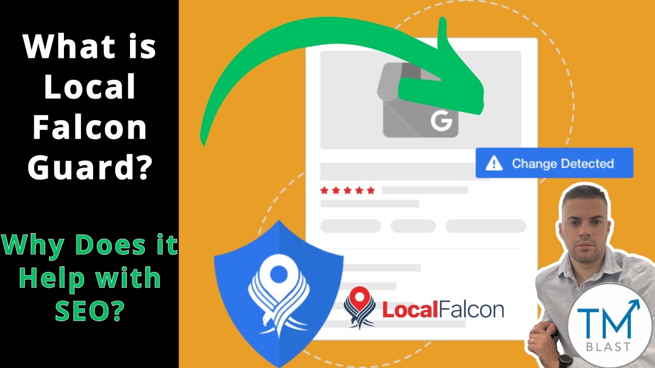What is Local Falcon Guard - Why is It Important for #localseostrategy