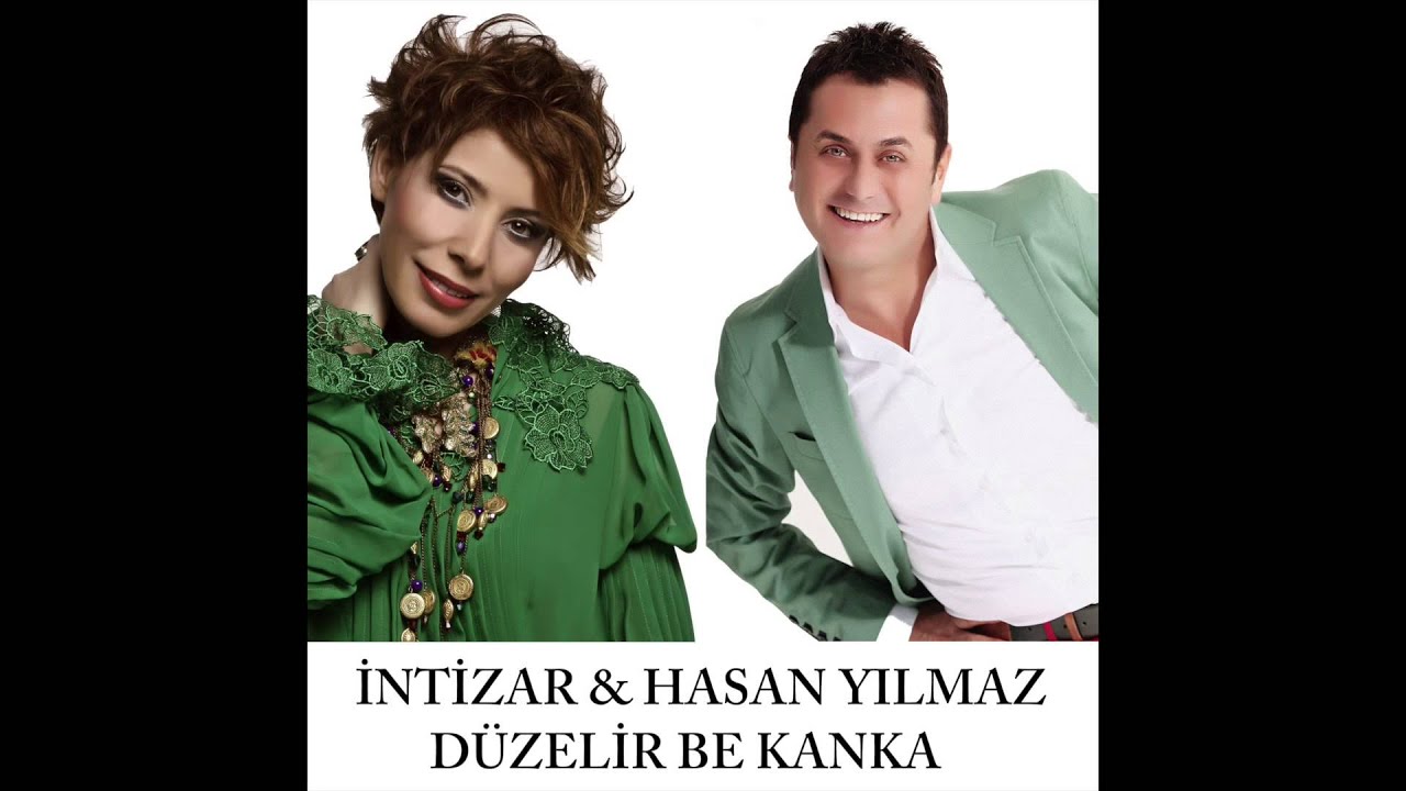 İntizar & Hasan Yılmaz - D&uuml;zelir Be Kanka ( official )