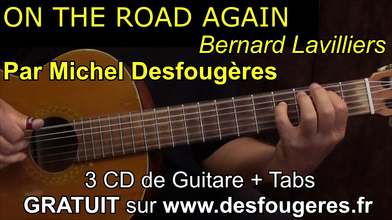 ON THE ROAD AGAIN - démo guitare pour mes élèves (et pour les autres ;o)
