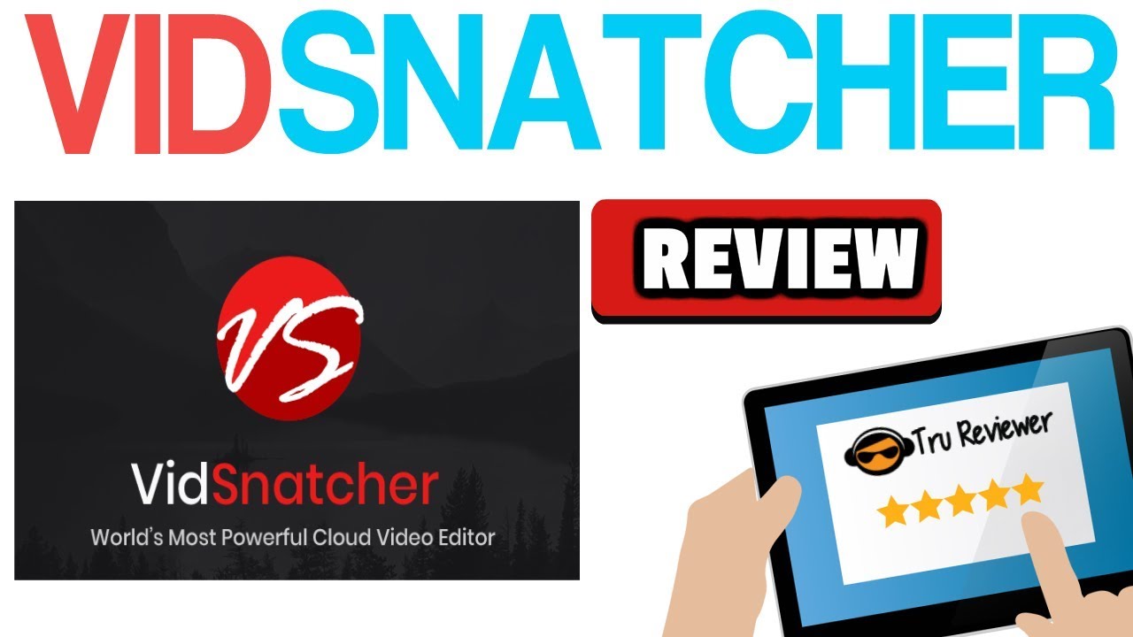 VidSnatcher Review  - Cutting Edge Cloud Based Video Editor with Green Screen