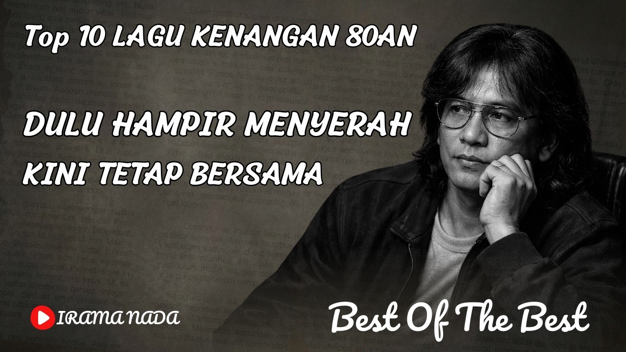 TOP 10 Lagu Kenangan 80-an Paling Menyentuh Hati | Nostalgia Cinta Lama